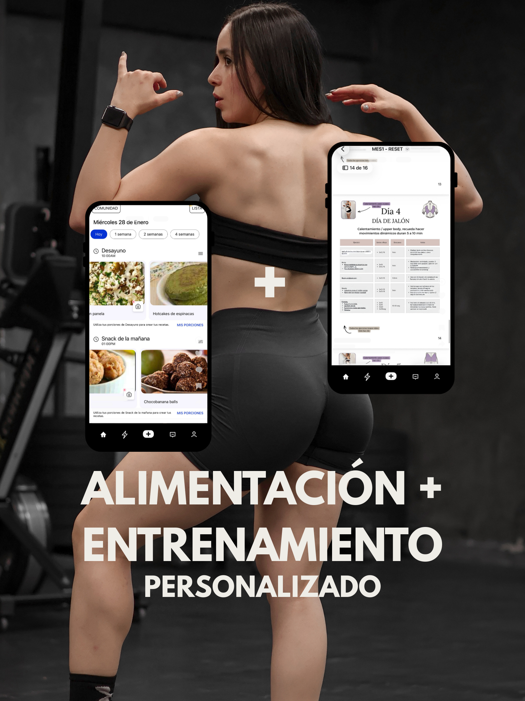 ENTRENAMIENTO + ALIMENTACIÓN PERSONALIZADA