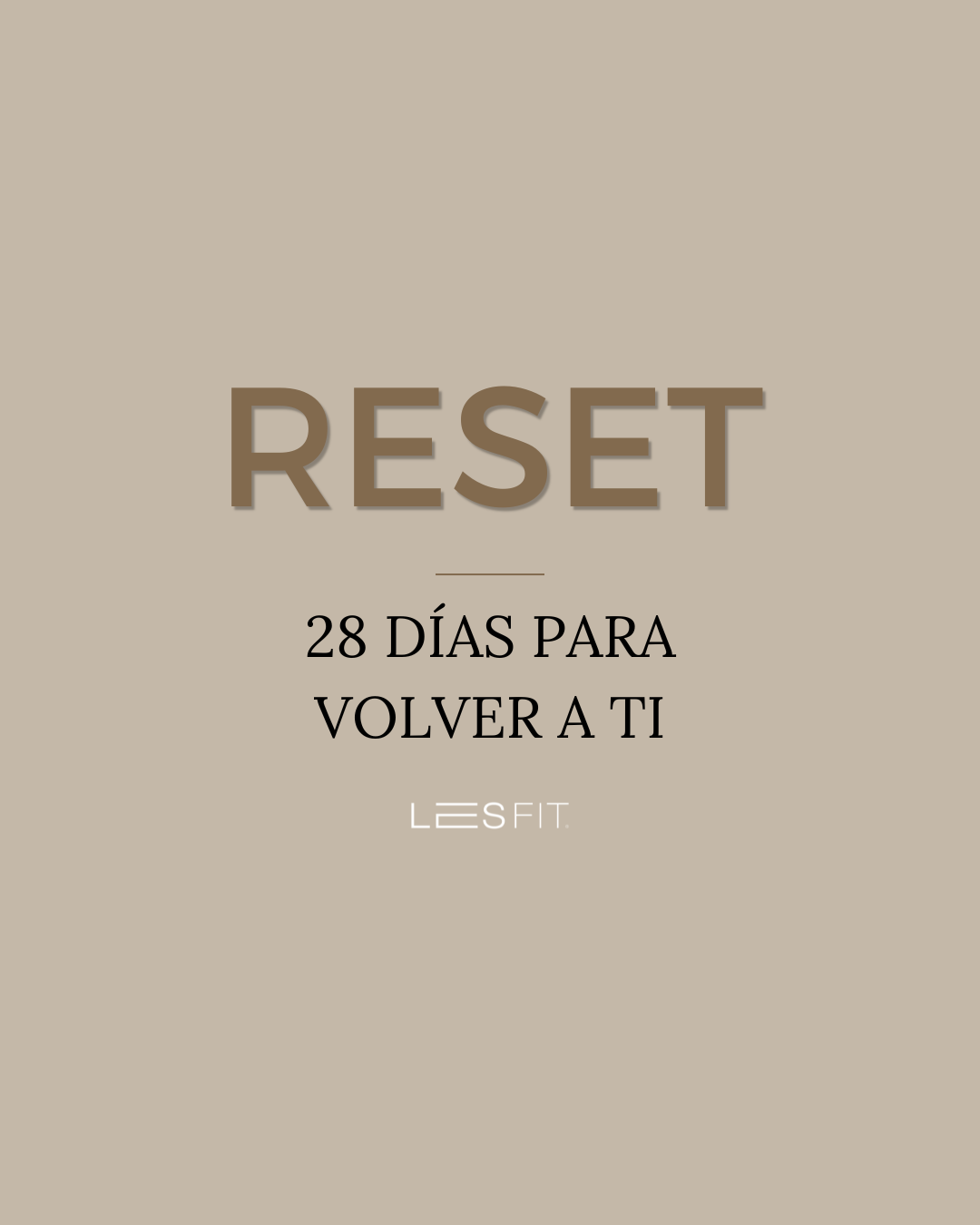 Método RESET | 28 días para volver a ti